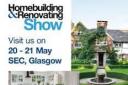 How to get FREE tickets for the Glasgow Home Building Show worth £24