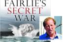 Fairlie's Secret War was revealed by author John Riddell
